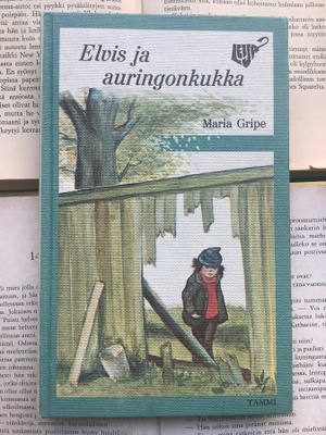 Maria Gripe - Elvis ja auringonkukka (sid.)