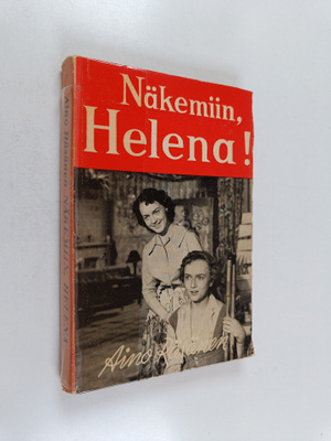 Aino Räsänen : Näkemiin, Helena