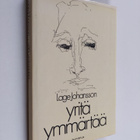 Lage Johansson : Yritä ymmärtää - pikkukuva 1