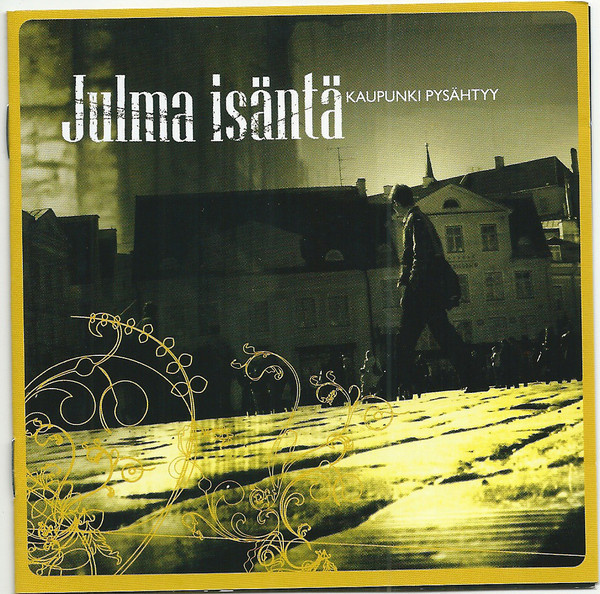 JULMA ISÄNTÄ : Kaupunki pysähtyy