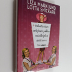 Liza Marklund ym. : Helvetissä on erityinen paikka naisil... - pikkukuva 1