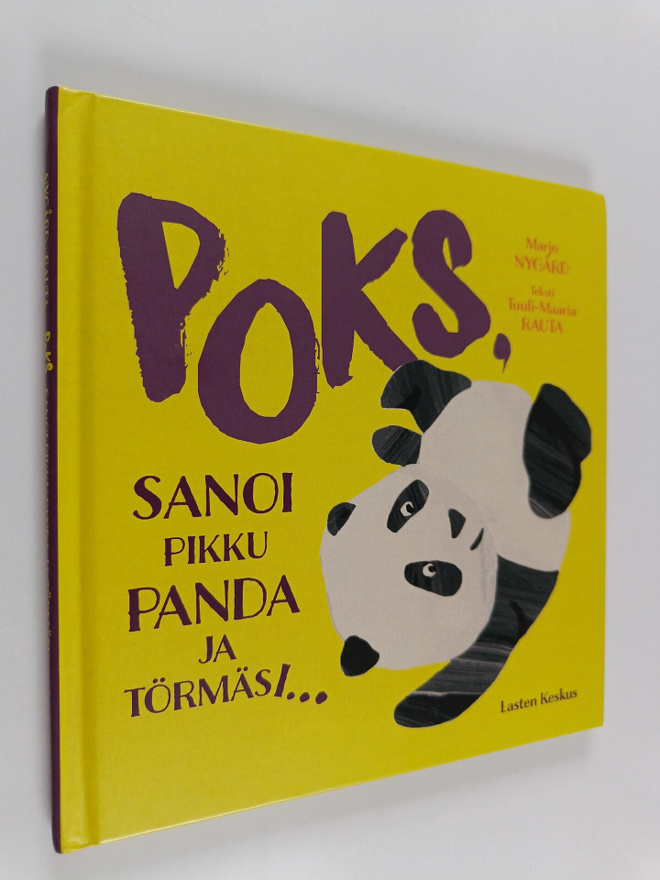 Marjo Nygård : POKS, sanoi pikku panda ja törmäsi