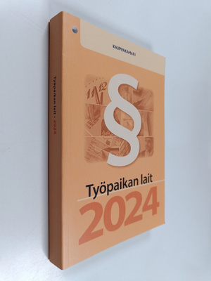 Työpaikan lait 2024