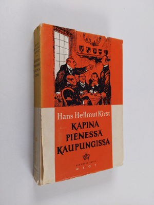 Hans Hellmut Kirst : Kapina pienessä kaupungissa