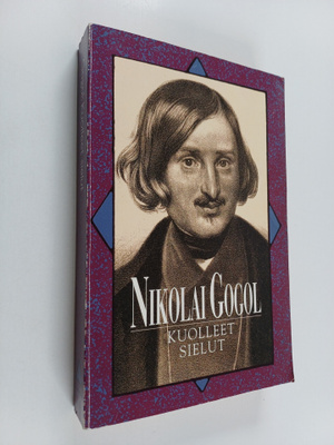 Nikolai Gogol : Kuolleet sielut