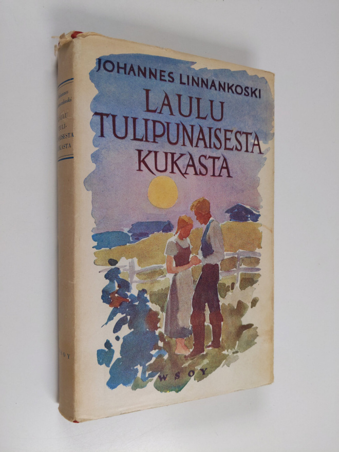 Johannes Linnankoski : Laulu tulipunaisesta kukasta
