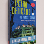 Alicia Gimenez Bartlett : Petra Delicado ja vihaiset koirat - pikkukuva 1