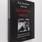 Kay Redfield Jamison : Levoton mieli : maanis-depressiivi... - pikkukuva 1