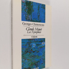 Georges Clemenceau ym. : Claude Monet - les Nympheas - pikkukuva 1