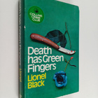 Lionel Black : Death Has Green Fingers - pikkukuva 1