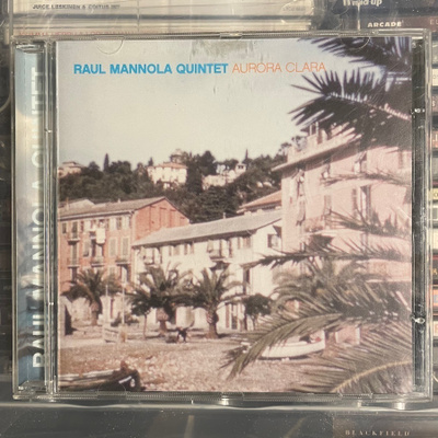 RAUL MANNOLA QUINTET - Aurora Clara cd