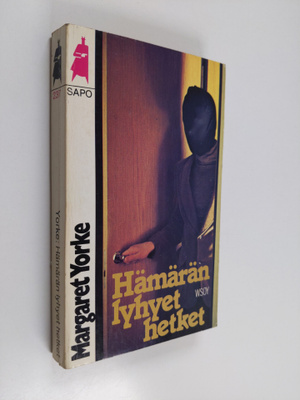 Margaret Yorke : Hämärän lyhyet hetket