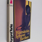Margaret Yorke : Hämärän lyhyet hetket - pikkukuva 1