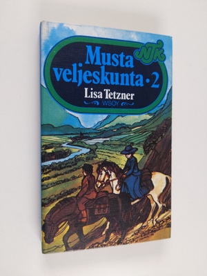 Lisa Tetzner : Musta veljeskunta 2 : erään ticinolaispoja...