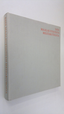 John Rothenstein : Sata maalaustaiteen mestariteosta