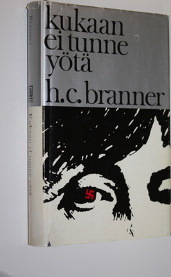 H. C. Branner : Kukaan ei tunne yötä