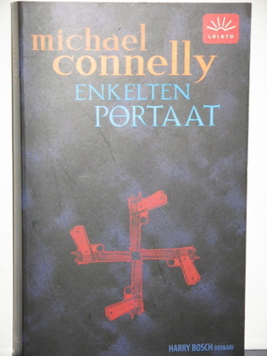 Michael Connelly : ENKELTEN PORTAAT