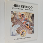 Nick Butterworth : Hiiri kertoo : Jeesus tyynnyttää myrskyn - pikkukuva 1