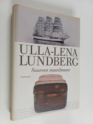 Ulla-Lena Lundberg : Suureen maailmaan