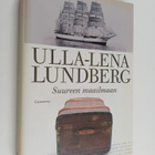 Ulla-Lena Lundberg : Suureen maailmaan - pikkukuva 1