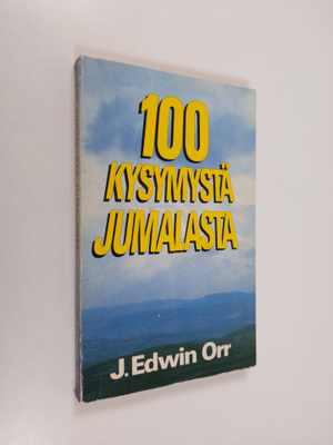 Edwin J. Orr : 100 kysymystä jumalasta