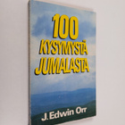 Edwin J. Orr : 100 kysymystä jumalasta - pikkukuva 1