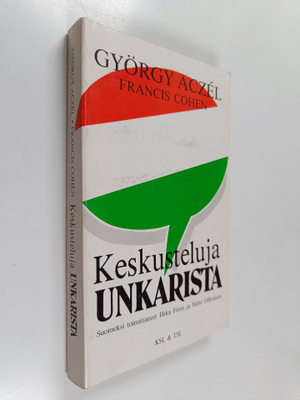 György Aczel : Keskusteluja Unkarista
