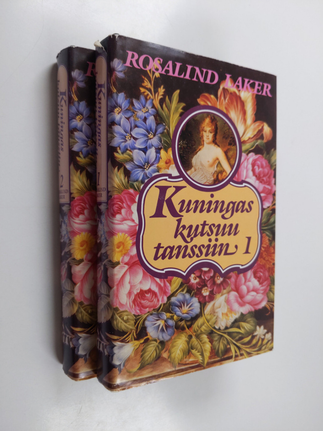 Rosalind Laker : Kuningas kutsuu tanssiin 1-2
