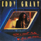 Eddy Grant :   Till I Can't Take Love No More  -  7" - pikkukuva 1