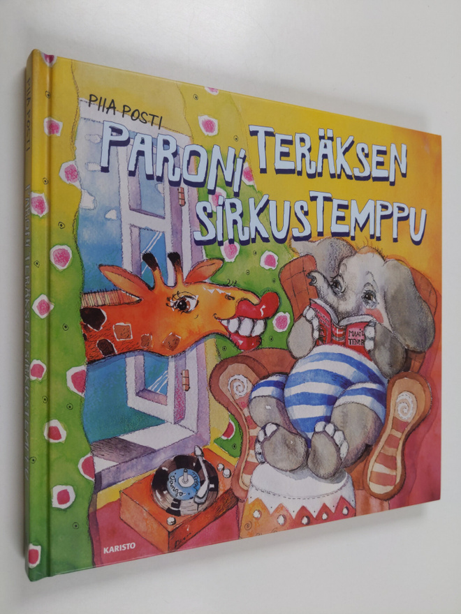 Piia Posti : Paroni Teräksen sirkustemppu