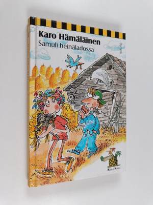 Karo Hämäläinen : Samuli heinäladossa