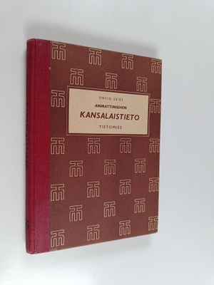 Ensio Seies : Ammattimiehen kansalaistieto