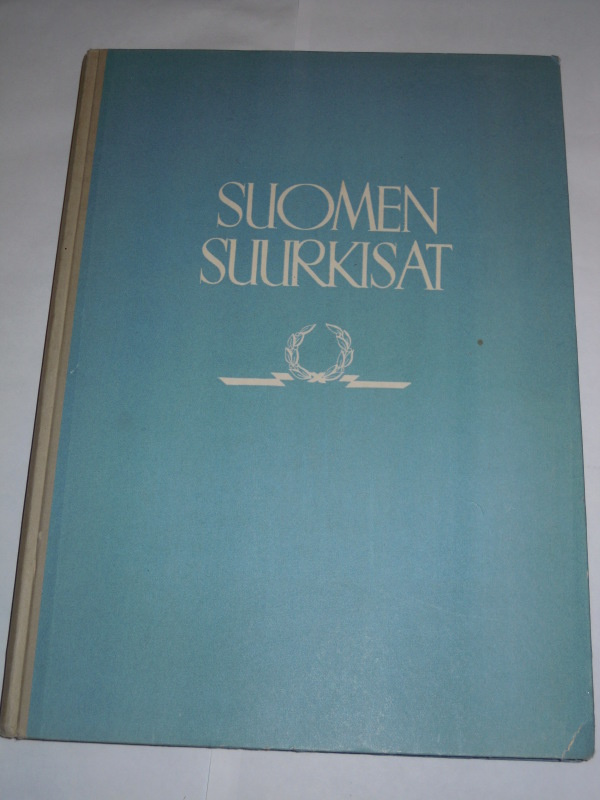 Leo Lahtinen (toim.) : Suomen suurkisat