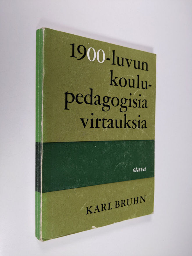 Karl Bruhn : 1900-luvun pedagogisia virtauksia