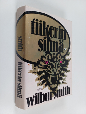Wilbur Smith : Tiikerin silmä
