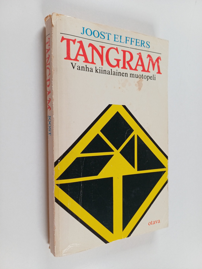 Joost Elffers : Tangram : vanha kiinalainen muotopeli (+p...