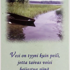 "Vesi on tyyni kuin peili..."-KULKEMATON POSTIKORTTI - pikkukuva 1