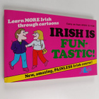 Sean O Riain : Irish is fun-tastic! : a follow-up of Iris... - pikkukuva 1