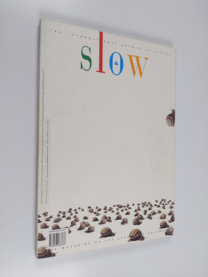 Slow nr. 1-1996 : The Internationl Herald of Tastes - The...