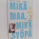 Kristiina Helenius : Mikä maa, mikä syöpä - pikkukuva 1