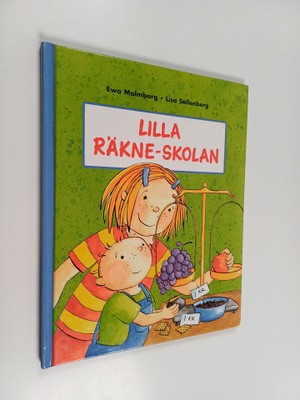 Ewa Malmborg : Lilla räkne-skolan