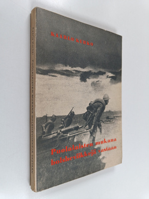 Kaarlo Kurko : Puolalaisten mukana bolsheviikkejä vastaan...