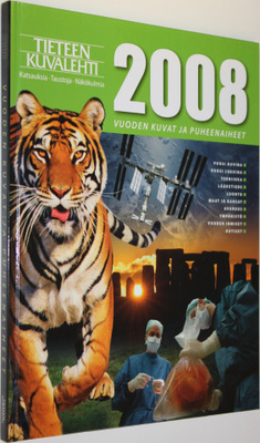 Tieteen kuvalehden vuosikirja 2008 : vuoden kuvat ja puhe...