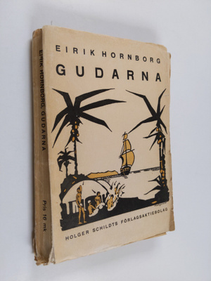 Eirik Hornborg : Gudarna : en berättelse från Stilla havet