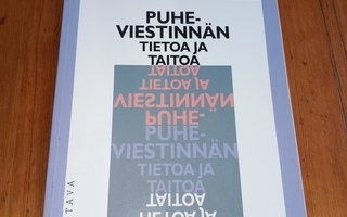 Puheviestinnän tietoa ja taitoa