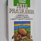Arto Paasilinna : Vaellustarinat : Jäniksen vuosi ; Isois... - pikkukuva 1
