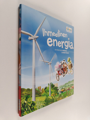 Stan Cullimore : Ihmeellinen energia : Jännittävä tarina ...