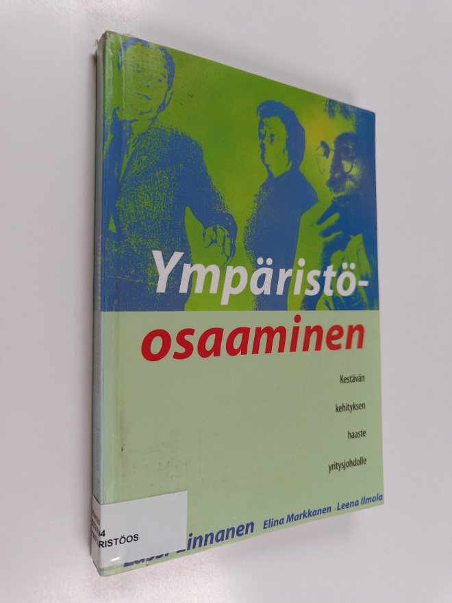 Lassi Linnanen : Ympäristöosaaminen : kestävän kehityksen...