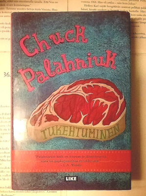 Chuck Palahniuk - Tukehtuminen (sid.)