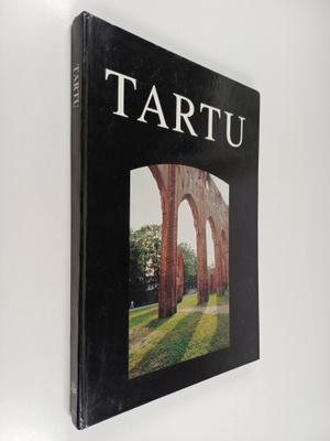 Tartu : uks päev Tartus